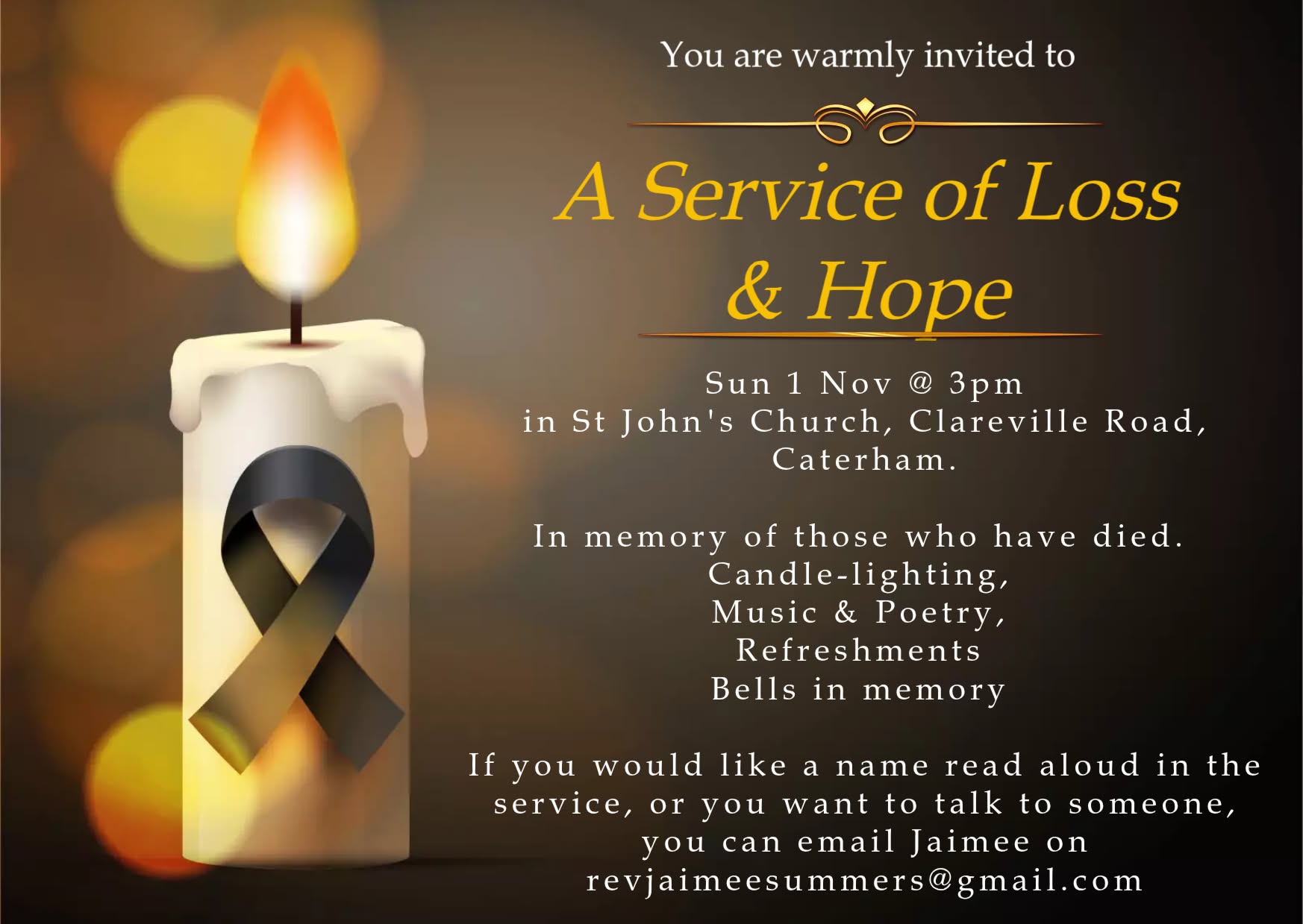 A Service of Hope and Loss, 1st November, 3pm in St John's Church, Clareville Road, Caterham.